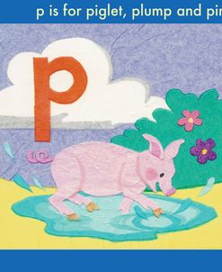 P is For Piglet