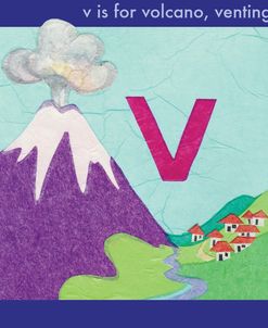 V is For Volcano