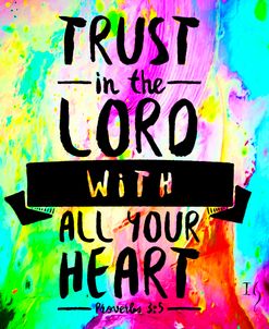 Trust In The Lord