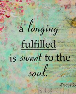 Longing Fulfilled