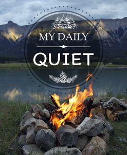 My Daily QUIET