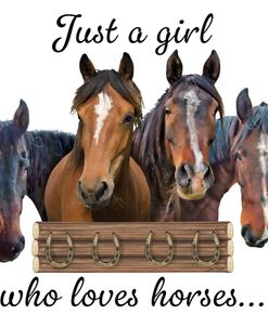 Just A Girl Who Loves Horses B