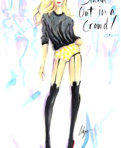 Stand Out In A Crowd