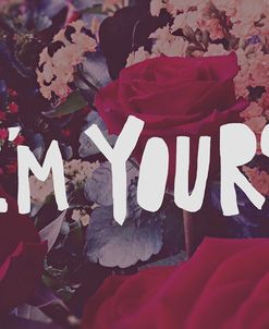 I’m Yours