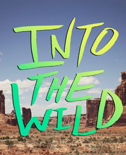 Into the Wild (Moab)