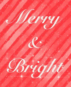Merry And Bright – Candy Cane Shimmer