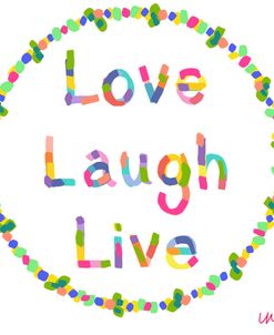 Love Laugh Live