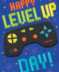 Happy Level Up Day