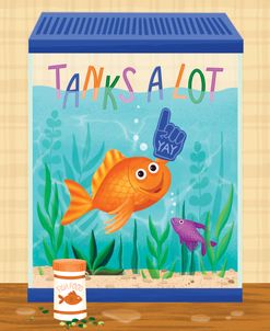 Tanks A Lot