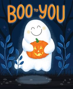 Boo To You