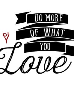 Do More You Love