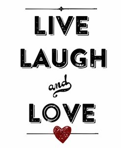 Live Laugh Love