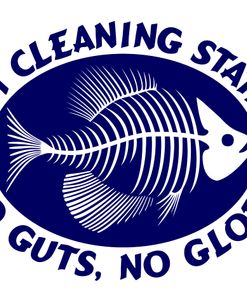 Fish Cleaning No Guts No Glory