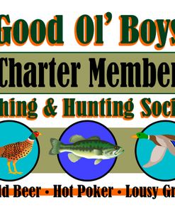 Good Ol Boys Hunting & Fishing Society