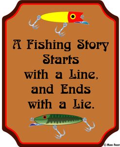 Fish Story Line Lie