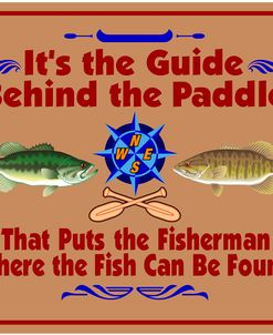 Guide Behind The Paddle