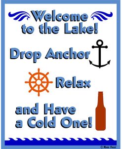 Welcome Drop Anchor