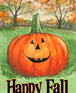 Pumpkin Happy Fall In The Woods