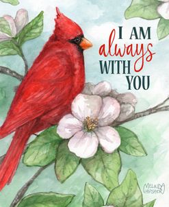 Cardinal I Am Always With You