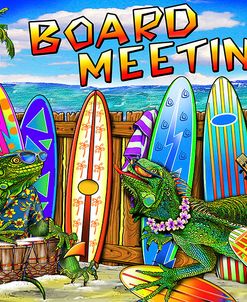 Tropical Board Meeting