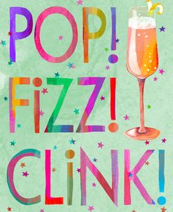 Pop Fizz Clink