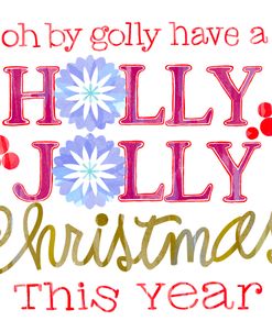 Oh By Golly Holly Jolly