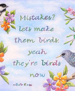 Birds and Flowers Quote