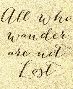 Not All Who Wander