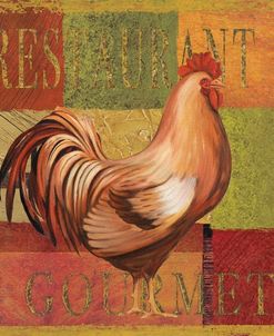 Gourmet Rooster II