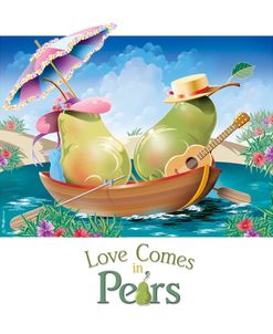 Love Comes In Pears