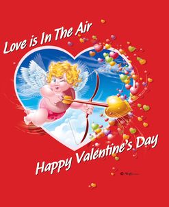 Valentine Cupid Love Is In The Air