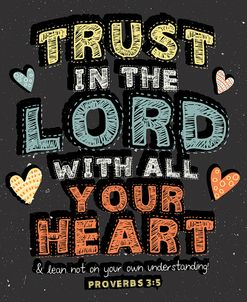 Trust in The Lord