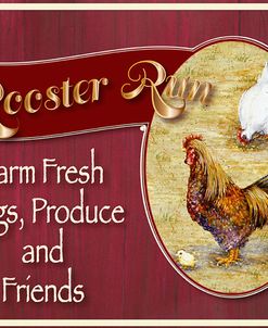 Rooster Run Sign