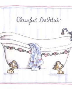 Clawfoot Bathtub W/Stripes