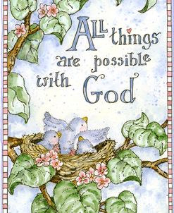 All Things Are Possible With God