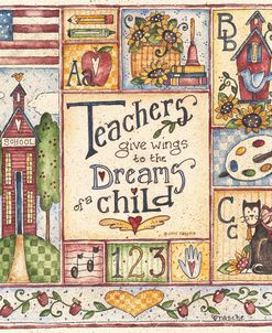 Teachers Give Wings To The Dreams Of A Child