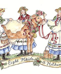 Eight Maids A Milking