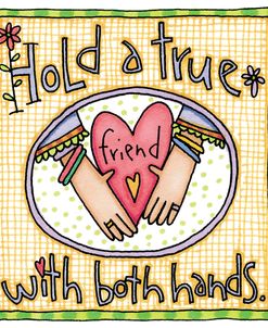 SD 21 – hold a true friend with both hands