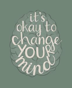Change Your Mind