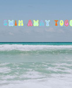 Swim Away