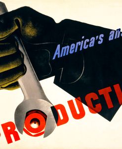 Production, America’s Answer!