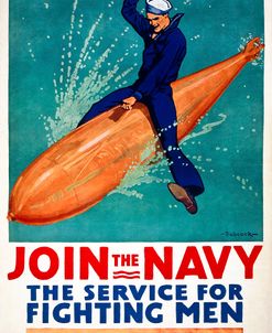 Join the Navy, the Service for Fighting Men