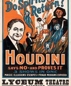 Do Spirits Return?, Houdini