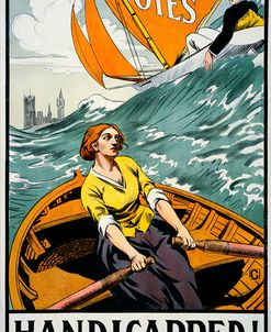 Women’s Suffrage, Handicapped, London!