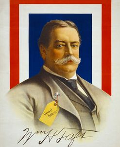 William Henry Taft, Candidate for U.S. President