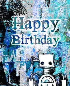 Blue Robot Happy Birthday