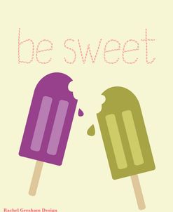 Be Sweet