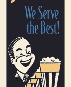 Beer We Serve The Best