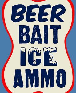Beer Bait Ice Ammo