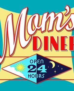 Mom’s Diner